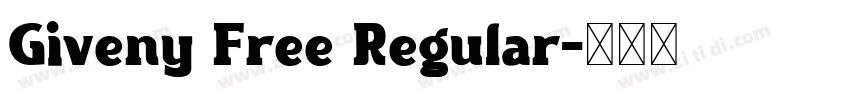 Giveny Free Regular字体转换